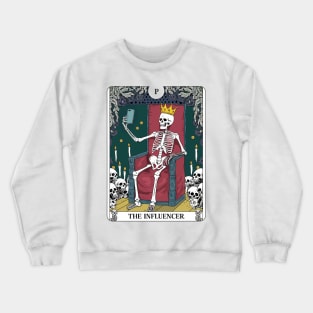 Funny Tarot Card : The Influencer Crewneck Sweatshirt